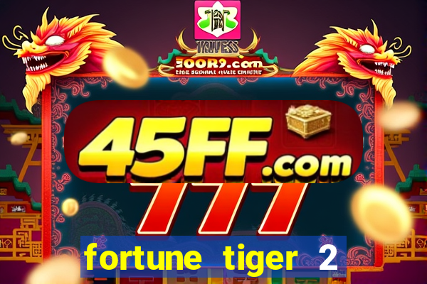 fortune tiger 2 revenge demo